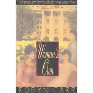 Woman's Own by Robyn Carr