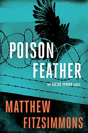 Poison Feather (Gibson Vaughn #2)