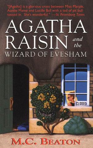 Agatha Raisin and the Wizard of Evesham (Agatha Raisin #8)