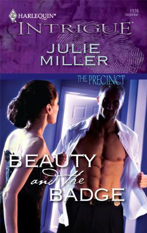 Beauty And The Badge (The Precinct #11)