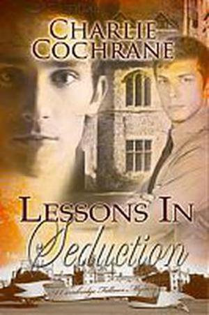 Lessons in Seduction (Cambridge Fellows #6)