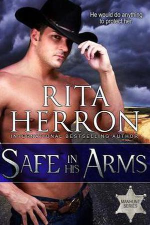 Safe in His Arms (Manhunt #1)