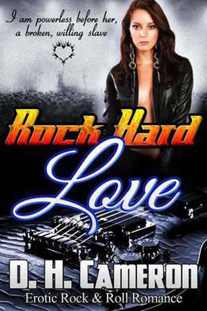 Rock Hard Love (Rock Hard #1)