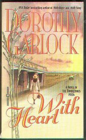 With Heart by Dorothy Garlock