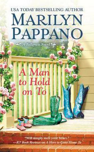 A Man to Hold on To (Tallgrass #2)