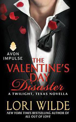 The Valentine's Day Disaster (Twilight, Texas #5.5)