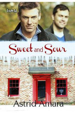 Sweet and Sour by Astrid Amara