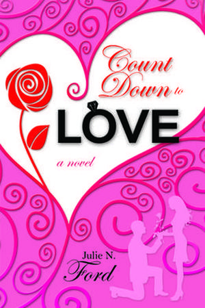 Count Down to Love by Julie N. Ford