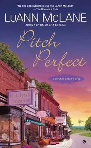 Pitch Perfect (Cricket Creek #3)