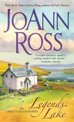 Legends Lake by JoAnn Ross