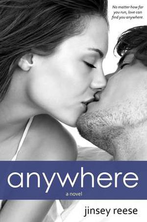 Anywhere by Jinsey Reese, Jen Meyers