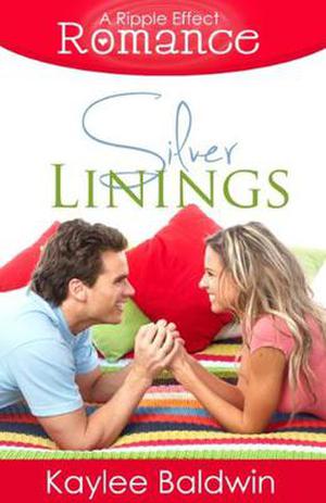 Silver Linings by Kaylee Baldwin