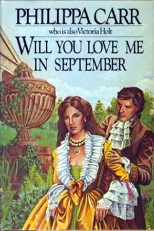 Will You Love Me in September (Daughters of England #8)