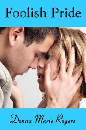 Foolish Pride (Jamison Family #1.5)