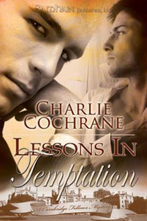 Lessons in Temptation (Cambridge Fellows #5)