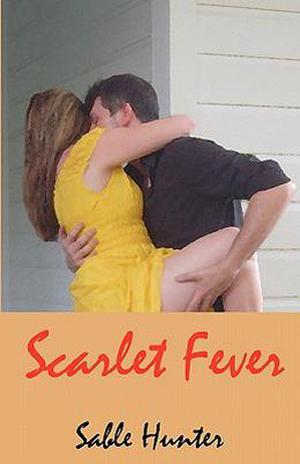 Scarlet Fever (Hill Country Heart #2)