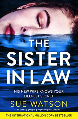The Sister-in-Law by Sue Watson