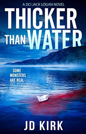 Thicker than Water by J.D. Kirk