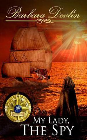 My Lady, The Spy (Brethren Of The Coast #2)