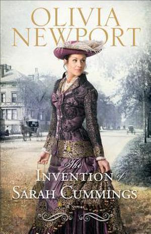 The Invention of Sarah Cummings (Avenue of Dreams #3)