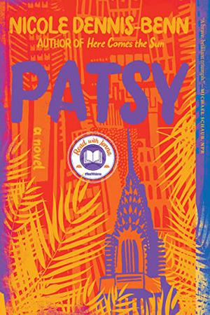 Patsy by Nicole Y. Dennis-Benn