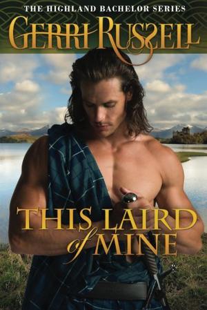 This Laird of Mine by Gerri Russell