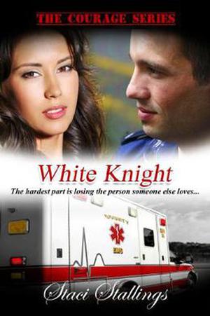 White Knight, A Contemporary Christian Romance by Staci Stallings