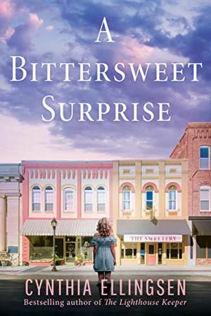 A Bittersweet Surprise by Cynthia Ellingsen