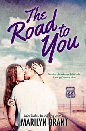 The Road to You by Marilyn Brant