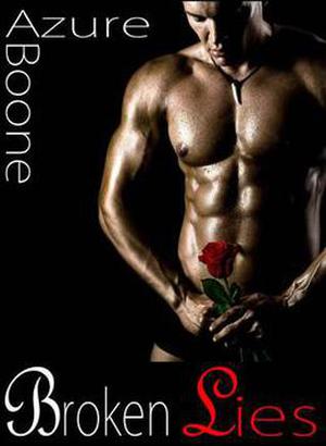 Broken Lies by Azure Boone