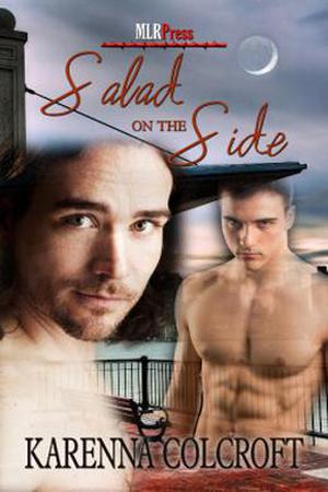 Salad on the Side (Real Werewolves Don’t Eat Meat #1)