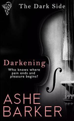 Darkening (The Dark Side Trilogy #1)