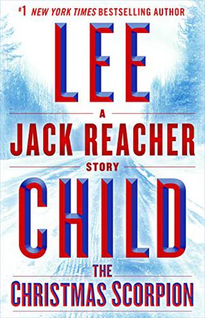 The Christmas Scorpion (Jack Reacher #22.5)