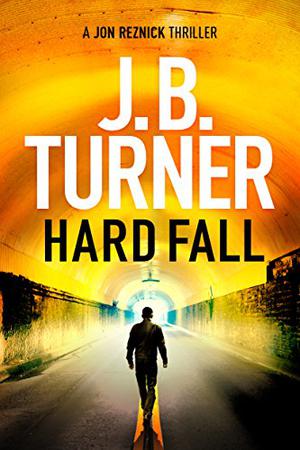 Hard Fall (Jon Reznick #5)