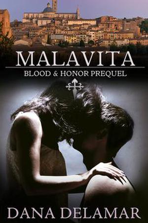 Malavita (Blood and Honor #0.5)