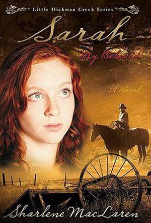 Sarah My Beloved (Little Hickman Creek #2)