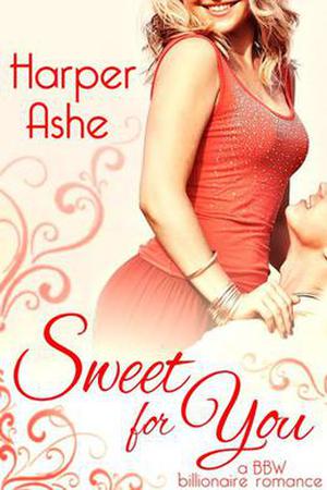 Sweet For You (Sweet Curves #1)