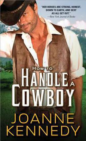 How to Handle a Cowboy (Cowboys of Decker Ranch #1)