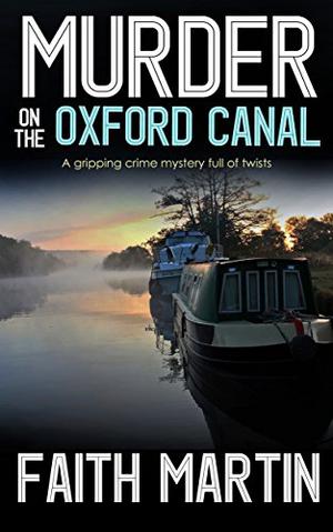 Murder on the Oxford Canal (DI Hillary Greene #1)