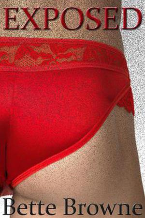 Exposed (Love's Landscapes) by Bette Browne