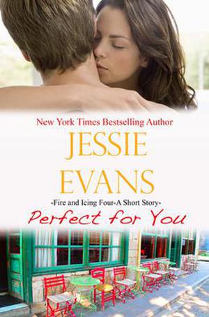 Perfect for You (Fire and Icing #4)