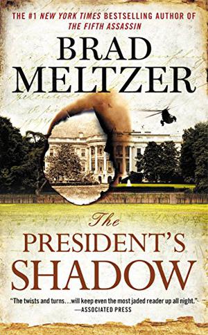 The President's Shadow (Culper Ring #3)