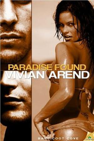 Paradise Found by Vivian Arend