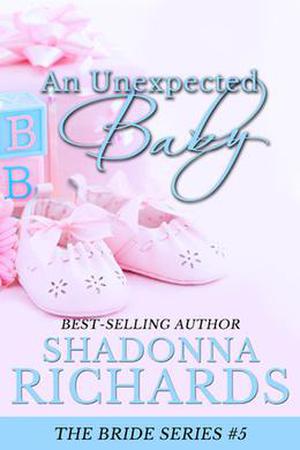 An Unexpected Baby (Bride #5)