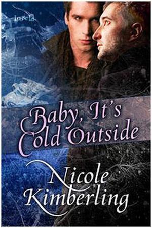 Baby, It's Cold Outside (Bellingham Mysteries #2)