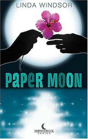 Paper Moon (Moonstruck #1)