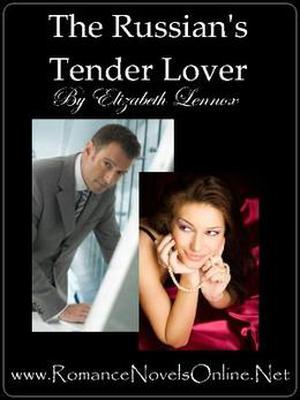 The Russian's Tender Lover (The Sisterhood #3)