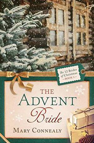 The Advent Bride by Mary Connealy
