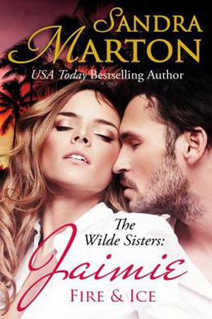Jaimie: Fire & Ice (The Wilde Sisters #2)