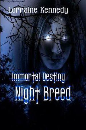 Night Breed by Lorraine Kennedy